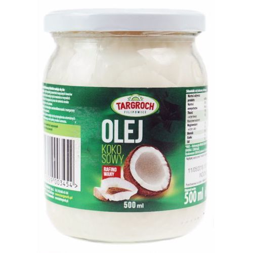 OLEJ KOKOSOWY RAFINOWANY 500ML - TARGROCH